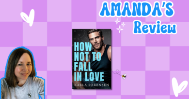 How Not to Fall in Love by Karla Sorensen