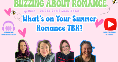 Ep 298: What’s on Your Summer Romance TBR?
