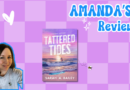 Tattered Tides by Sarah A. Bailey