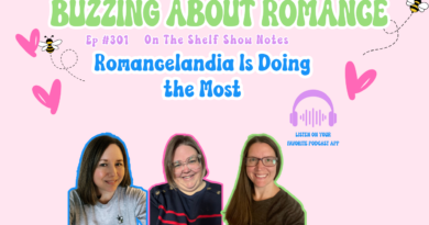 Ep 301: Romancelandia Is Doing the Most Ep 301: Romancelandia Is Doing the Most