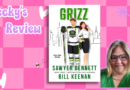 Review: Grizz by Sawyer Bennett & Bill Keenan