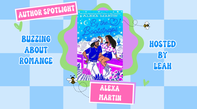 Author Spotlight: Alexa Martin