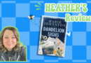 Dandelion Sighs | Marie Johnston