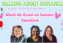 Ep 303: What We Read on Summer Vacation
