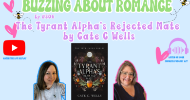 Ep 306: The Tyrant Alpha’s Rejected Mate by Cate C Wells Ep 306: The Tyrant Alpha’s Rejected Mate by Cate C Wells
