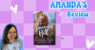 Lavender Hill by Aurora Rose Reynolds